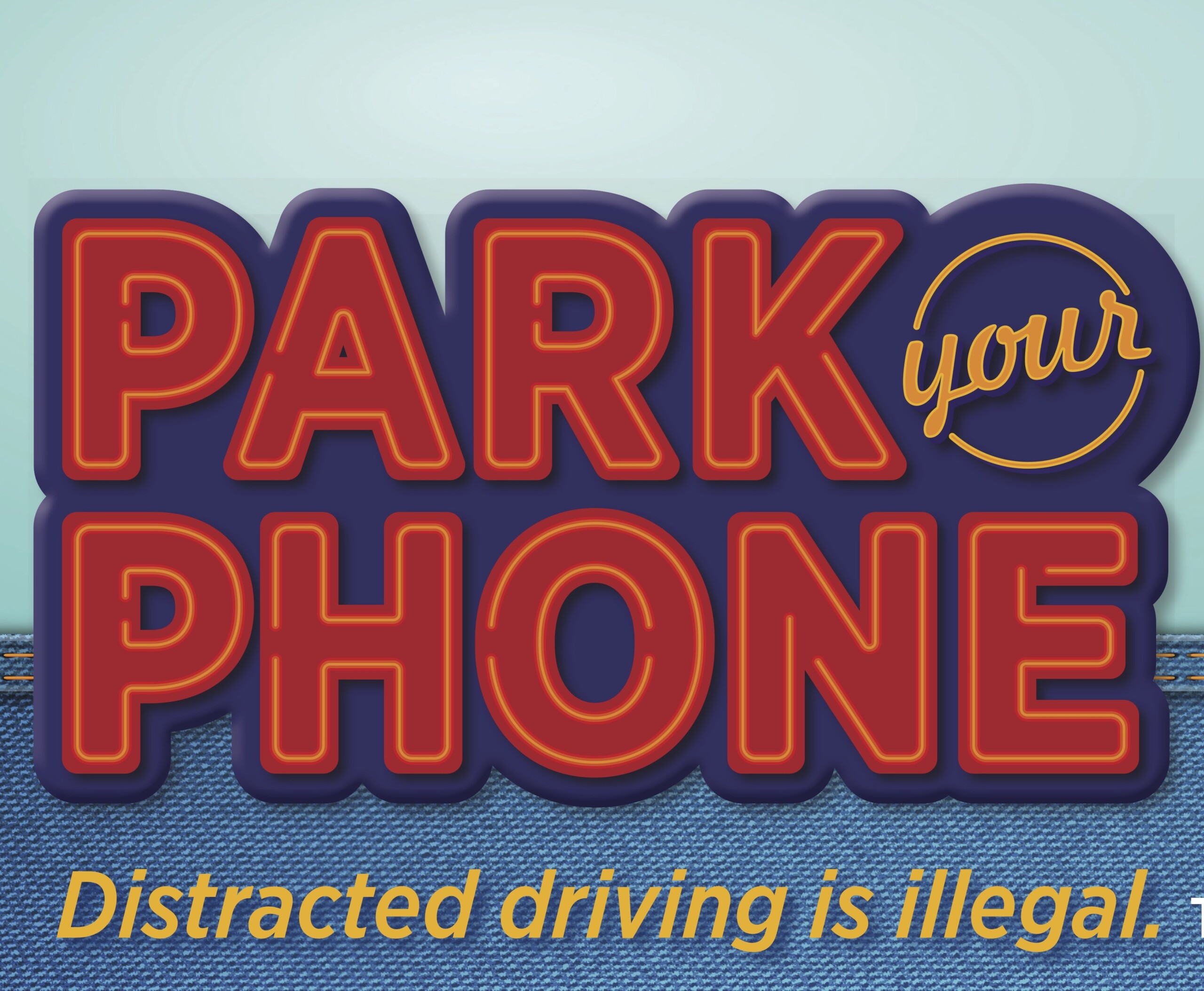 Park Your Phone campaign graphic.