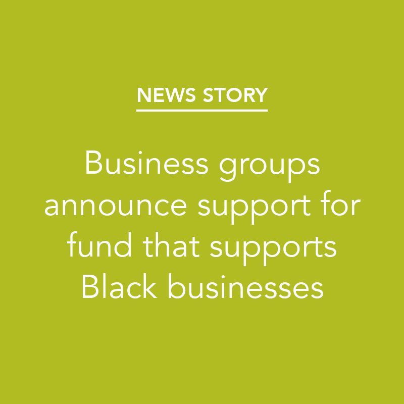 News headline reading "Business groups announce support for fund that supports Black businesses"